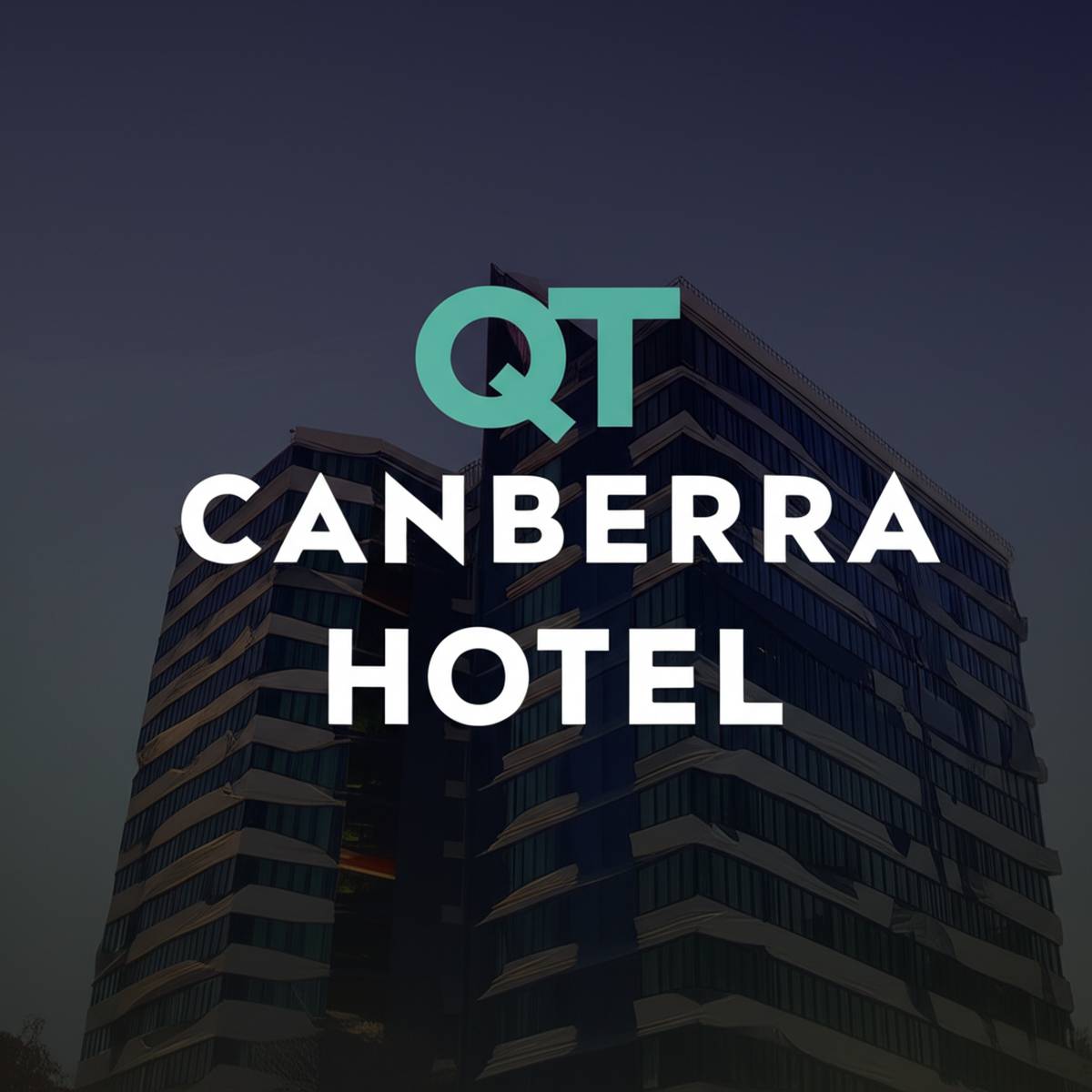 گردشگری هتل کیو تی کانبرا QT Canberra Hotel