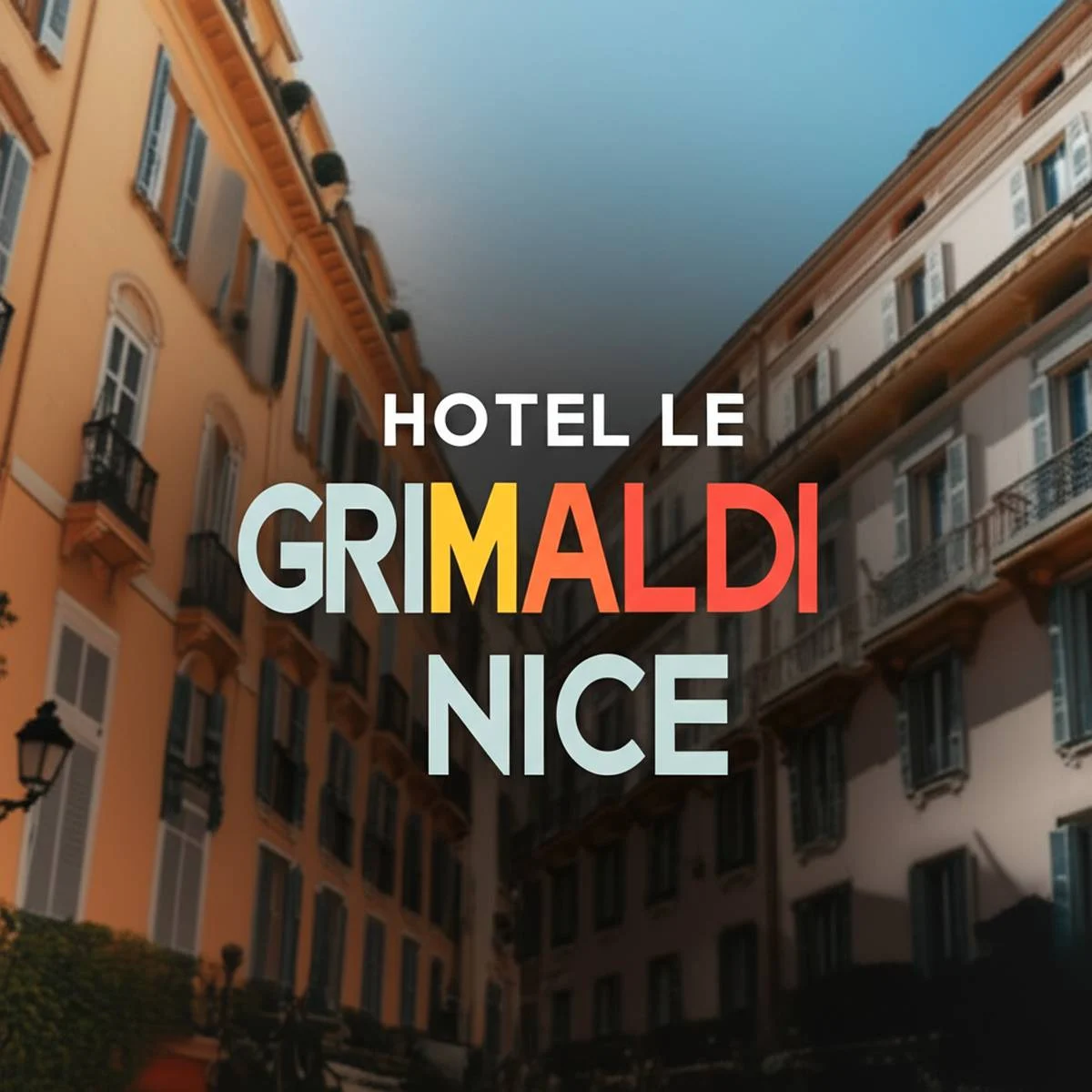 هتل لو گریمالدی نیس Hôtel Le Grimaldi