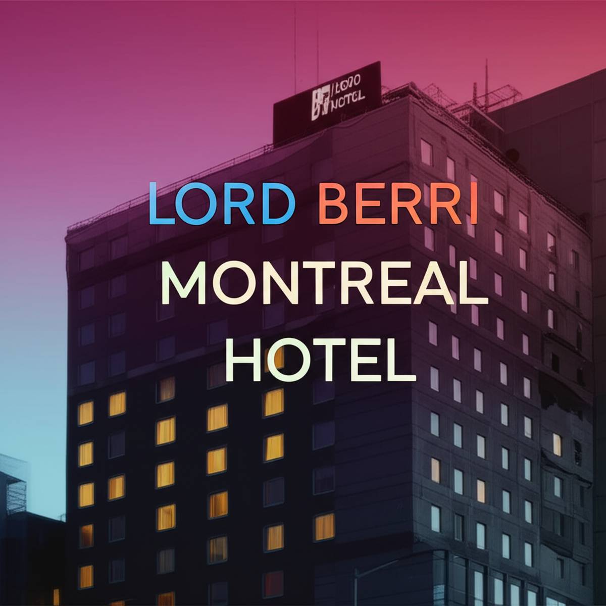 هتل لورد بری سوییتز مونترال Lord Berri Montreal Hotel
