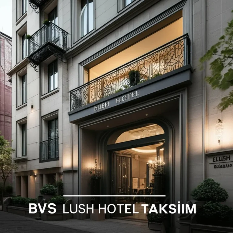 هتل لاش استانبول BVS Lush Hotel Taksim | رزرو و قیمت